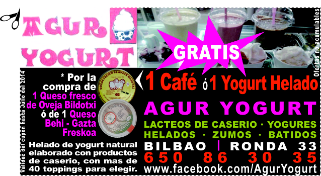 GRATIS 1 Café ó 1 Yogourt Helado en AGUR YOGURT en el Casco Viejo en Bilbao
