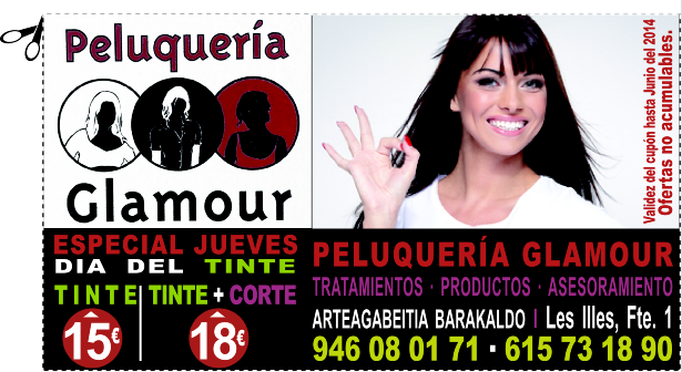 OFERTA JUEVES DÍA DEL TINTE A 15€ y +CORTE POR 18€ en PELUQUERÍA GLAMOUR en BARAKALDO