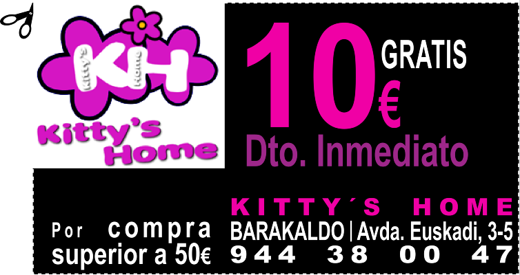 GRATIS 10 EUROS DE DESCUENTO INMEDIATO EN KITTY´S HOME BARAKALDO