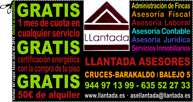 LLANTADA ASESORES BARAKALDO Y LAREDO: GRATIS 1 MES DE SERVICIOS A ELEGIR Y TU CERTIFICADO DE EFICIENCIA ENERGÉTICA CON LA COMPRA DE TU PISO