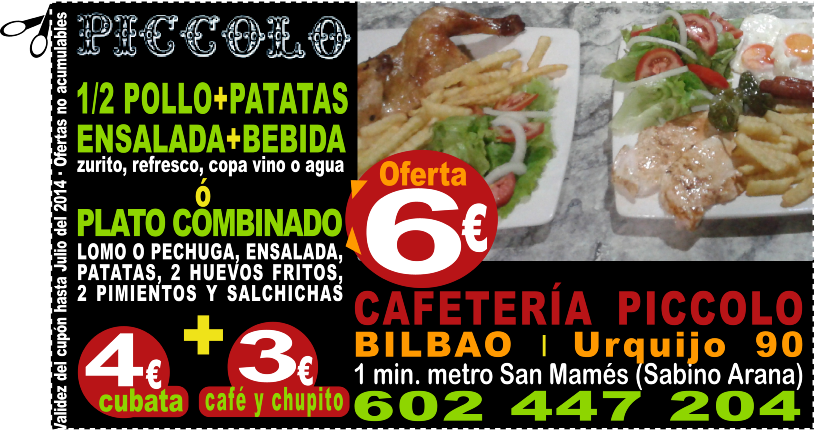 1/2 POLLO+PATATAS+ENSALADA+BEBIDA SOLO 6 EUROS EN PICCOLO BILBAO